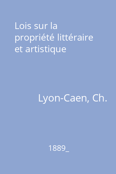 Lois sur la propriété littéraire et artistique