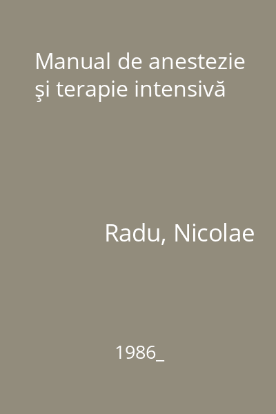 Manual de anestezie şi terapie intensivă