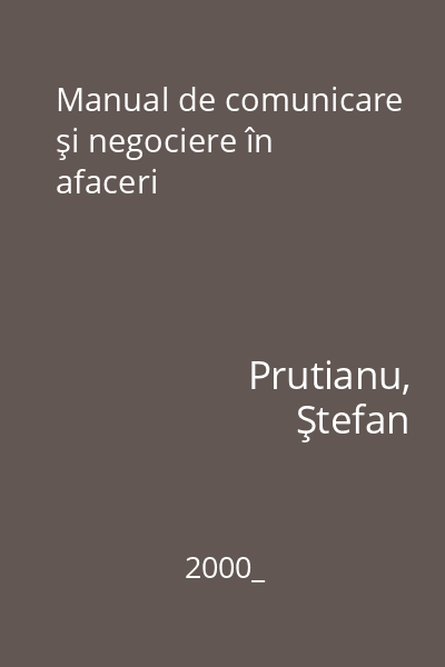 Manual de comunicare şi negociere în afaceri