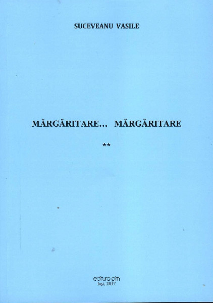 Mărgăritare... Mărgăritare : [roman] Vol.2