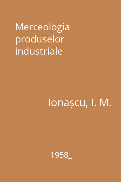 Merceologia produselor industriale