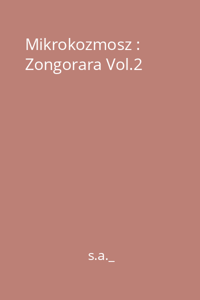 Mikrokozmosz : Zongorara Vol.2