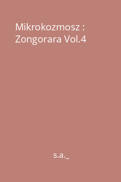 Mikrokozmosz : Zongorara Vol.4