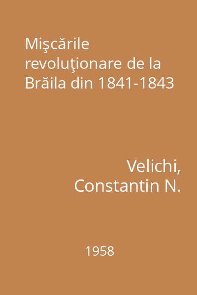 Mişcările revoluţionare de la Brăila din 1841-1843
