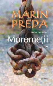 Moromeţii : [roman] Vol.1