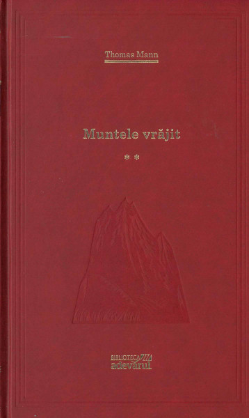 Muntele vrăjit : [roman] Vol.2