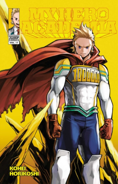 My Hero Academia : [benzi desenate] Vol.17 : Lemillion