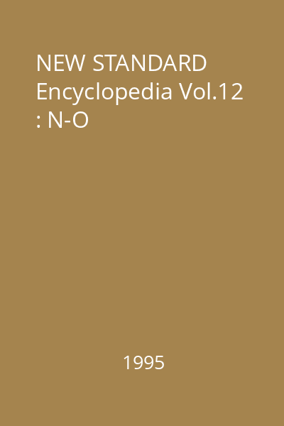 NEW STANDARD Encyclopedia Vol.12 : N-O