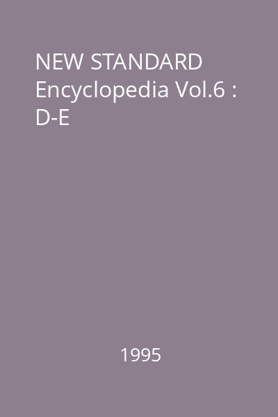 NEW STANDARD Encyclopedia Vol.6 : D-E