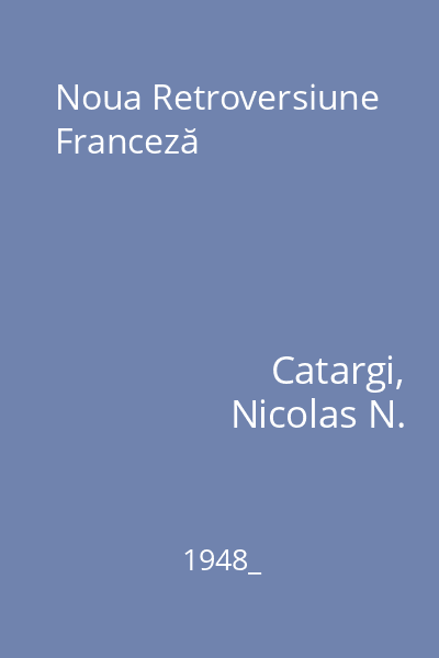 Noua Retroversiune Franceză