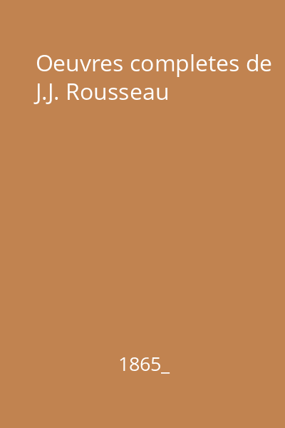 Oeuvres completes de J.J. Rousseau