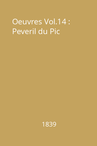 Oeuvres Vol.14 : Peveril du Pic