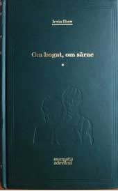 Om bogat, om sărac : [roman] Vol.1