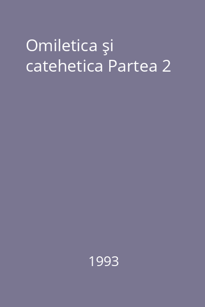 Omiletica şi catehetica Partea 2