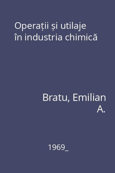 Operații și utilaje în industria chimică