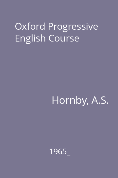 Oxford Progressive English Course