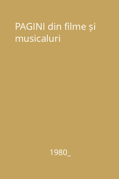 PAGINI din filme și musicaluri