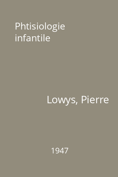 Phtisiologie infantile