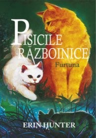 Pisicile războinice : [roman] Cartea a 4-a : Furtuna