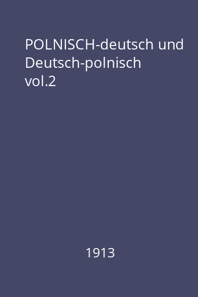 POLNISCH-deutsch und Deutsch-polnisch vol.2