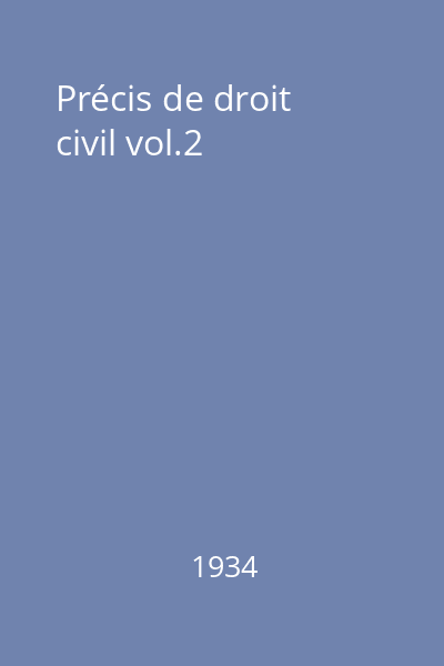 Précis de droit civil vol.2