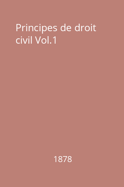 Principes de droit civil Vol.1