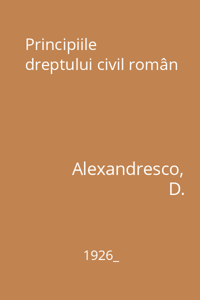 Principiile dreptului civil român