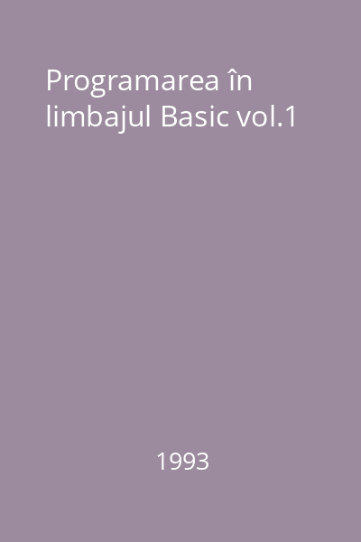 Programarea în limbajul Basic vol.1