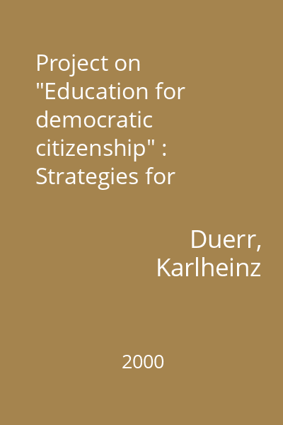Project on "Education for democratic citizenship" : Strategies for Learning Democratic Citizenship