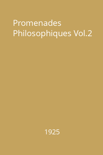 Promenades Philosophiques Vol.2