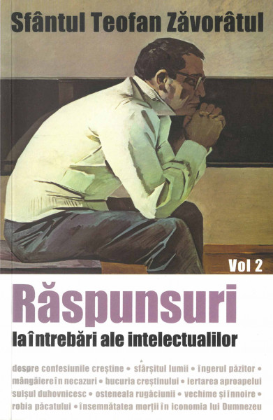 Răspunsuri la întrebări ale intelectualilor Vol.2