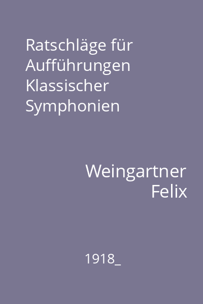 Ratschläge für Aufführungen Klassischer Symphonien