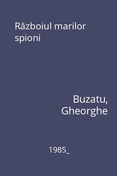 Războiul marilor spion