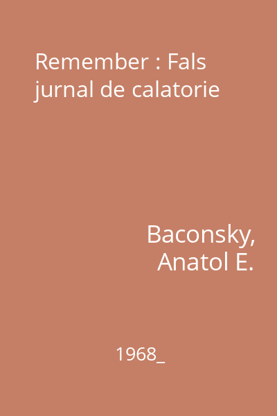 Remember : Fals jurnal de calatorie