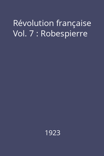 Révolution française Vol. 7 : Robespierre