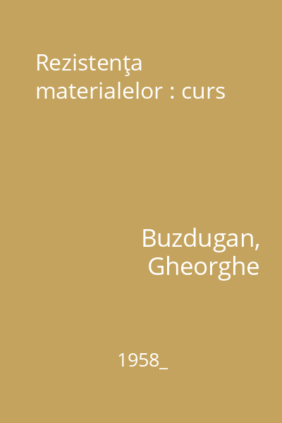 Rezistenţa materialelor : curs