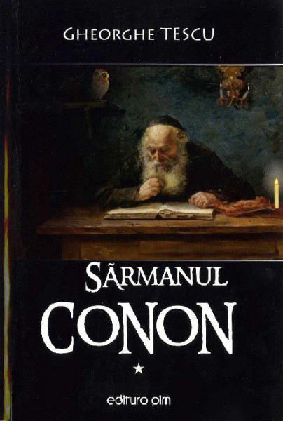 Sărmanul Conon : [roman] Vol.1