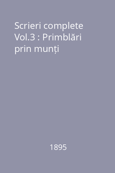 Scrieri complete Vol.3 : Mihai Vereanu