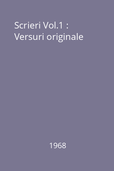 Scrieri Vol.1 : Versuri originale