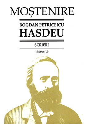 Scrieri Vol.8 : Istoria critică a românilor