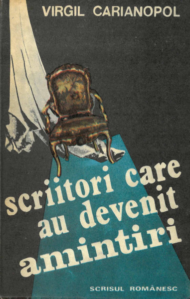 Scriitori care au devenit amintiri Vol. 2