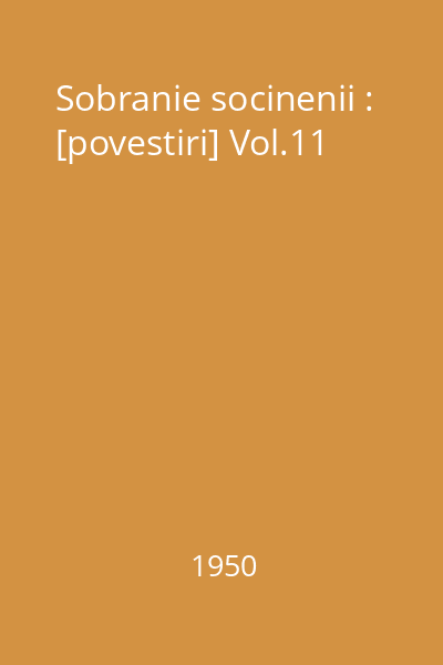 Sobranie socinenii : [povestiri] Vol.11