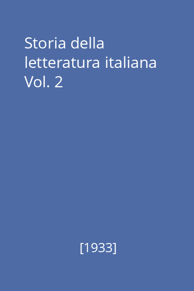 Storia della letteratura italiana Vol. 2