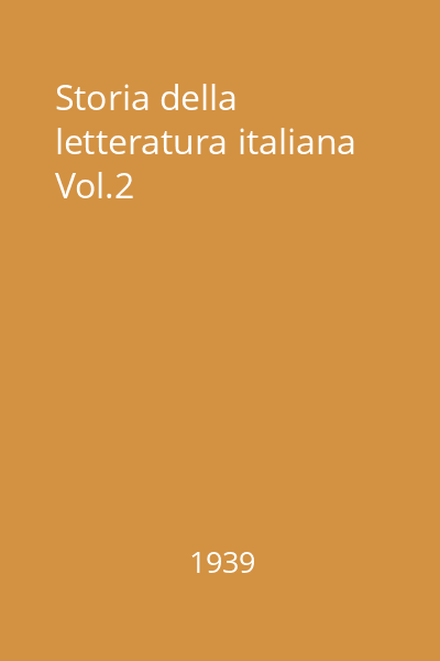 Storia della letteratura italiana Vol.2