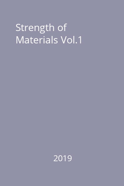 Strength of Materials Vol.1