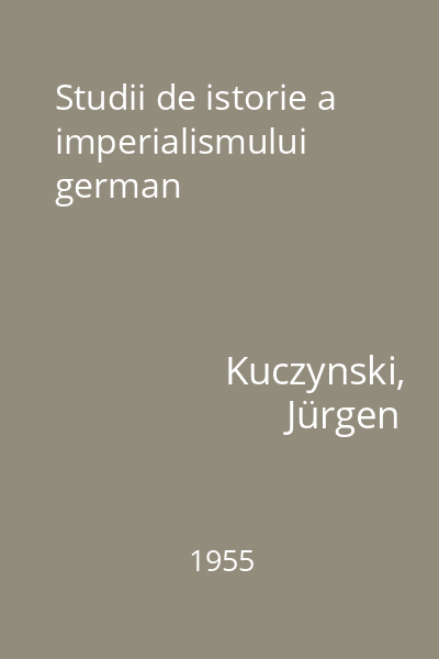 Studii de istorie a imperialismului german