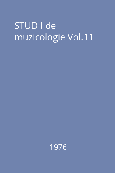 STUDII de muzicologie Vol.11