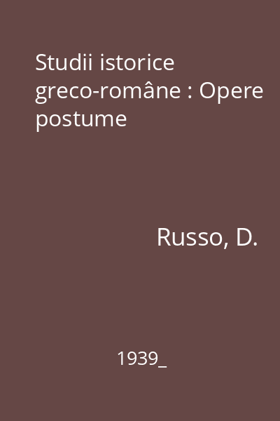 Studii istorice greco-române : Opere postume