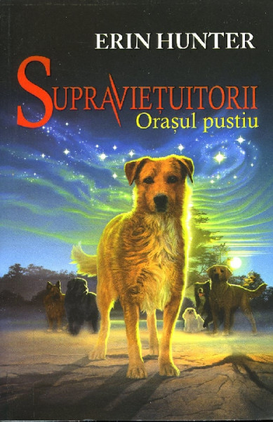 Supraviețuitorii : [roman] Cartea 1 : Orașul pustiu