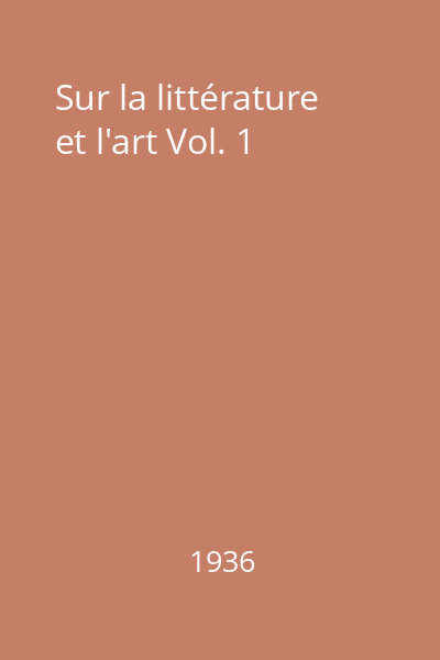 Sur la littérature et l'art Vol. 1